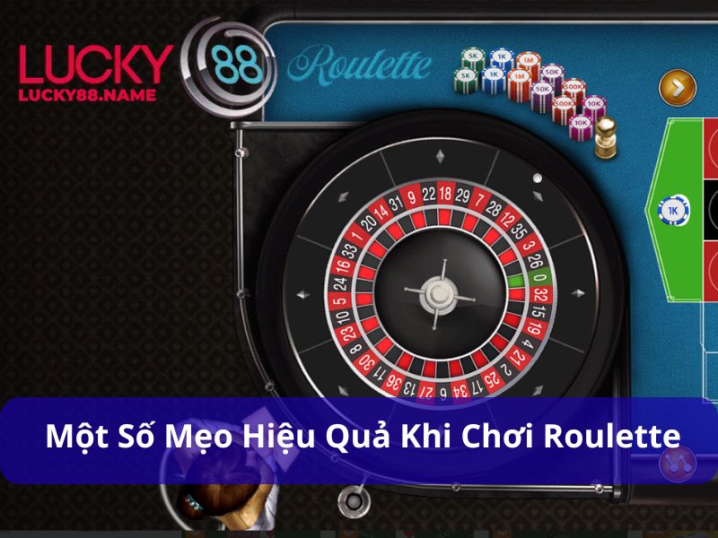 Cách Chơi Roulette: Hướng Dẫn Từng Bước Dễ Hiểu 4 Bí quyết để chơi game Roulette dễ thắng